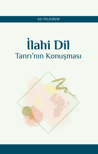 İlahi Dil Tanrı’nın Konuşması