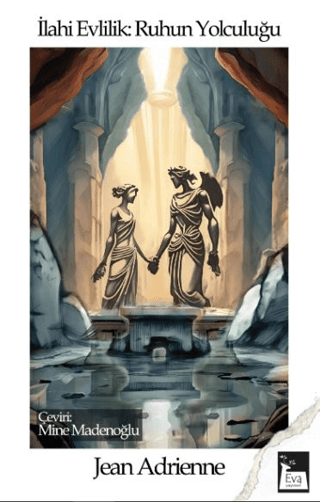 İlahi Evlilik: Ruhun Yolculuğu