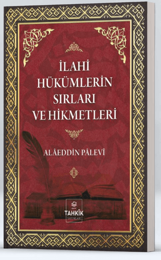 İlahi Hükümlerin Sırları Ve Hikmetleri
