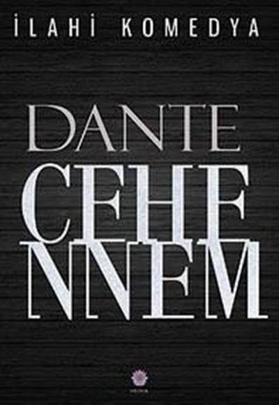 İlahi Komedya - Cehennem Dante Alighieri