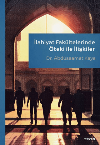 İlahiyat Fakültelerinde Öteki ile İlişkiler
