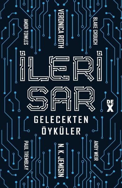 İleri Sar: Gelecekten Öyküler Kolektif