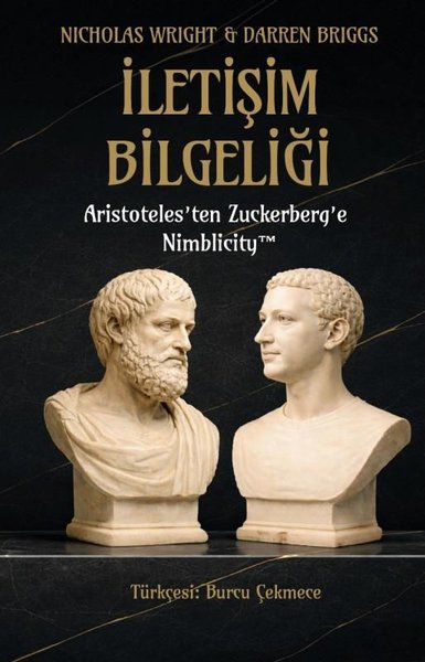 İletişim Bilgeliği: Aristoteles'ten Zuckerberg'e Nimblicity