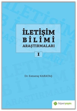 İletişim Bilimi Araştırmaları 1