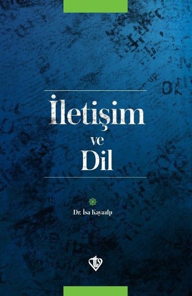 İletişim ve Dil İsa Kayaalp