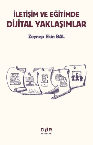 İletişim ve Eğitimde Dijital Yaklaşımlar