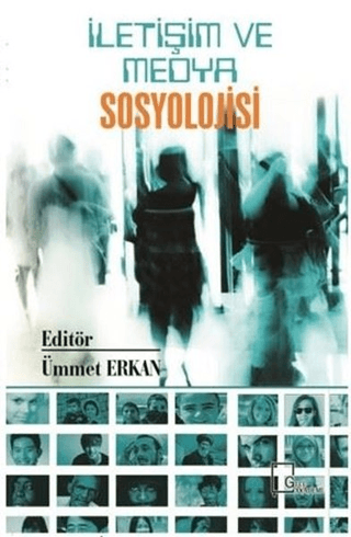 İletişim ve Medya Sosyolojisi