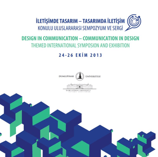 İletişimde Tasarım - Tasarımda İletişim Konulu Uluslararası Sempozyum ve Sergi