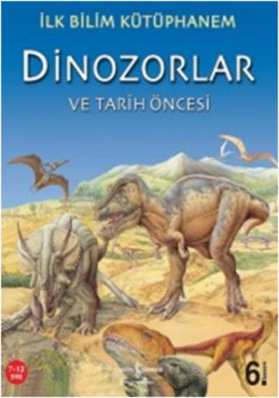 Dinozorlar ve Tarih Öncesi Nicholas Harris