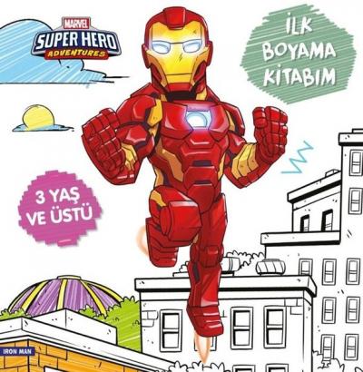 İlk Boyama Kitabım Iron Man - Marvel Super Hero Adventures Gökçe Demir