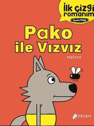 İlk Çizgi Romanım - Pako ile Vızvız