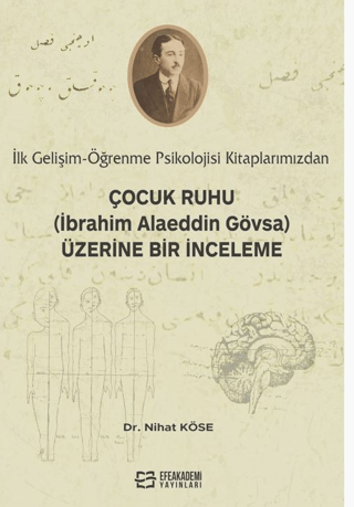 İlk Gelişim-Öğrenme kitaplarımızdan, Çocuk Ruhu (İbrahim Alaeddin Gövsa) Üzerine Bir İnceleme
