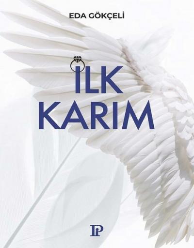 İlk Karım Eda Gökçeli