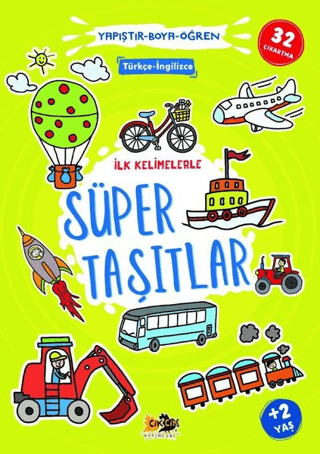 İlk Kelimelerle Süper Taşıtlar - Yapıştır-Boya-Öğren