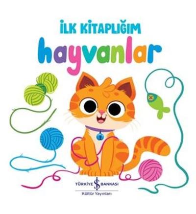 İlk Kitaplığım - Hayvanlar (Ciltli) Kolektif