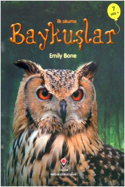 İlk Okuma - Baykuşlar Emily Bone