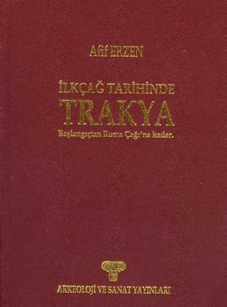 İlkçağ Tarihinde Trakya (Ciltli)