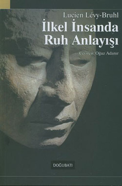 İlkel İnsanda Ruh Anlayışı