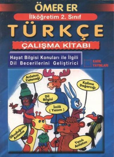 İlköğretim 2. Sınıf Türkçe Çalışma Kitabı Ömer Er