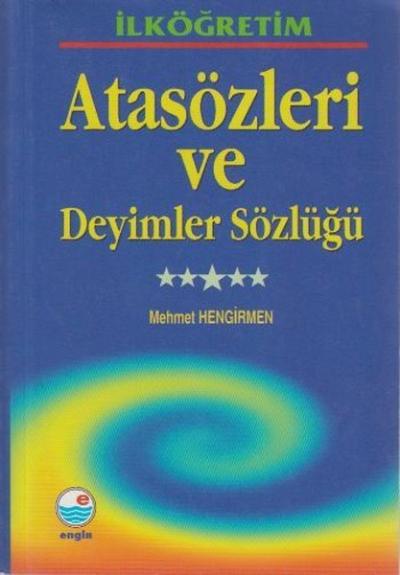 İlköğretim Atasözleri ve Deyimler Sözlüğü
