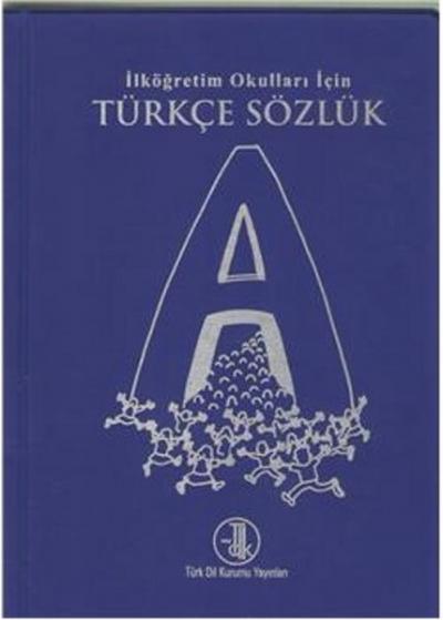 İlköğretim Okulları İçin Türkçe Sözlük