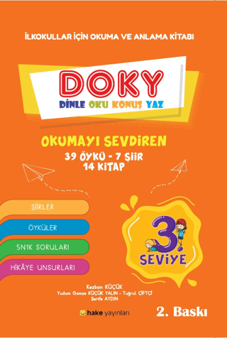 İlkokullar için Okuma ve Anlama Kitabı DOKY (Dinle, Oku, Konuş, Yaz) 3. Seviye