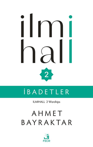 İlmihall 2 İbadetler