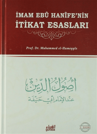 İmam Ebu Hanife’nin İtikat Esasları (Ciltli)
