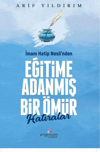 İmam Hatip Nesli’nden Eğitime Adanmış Bir Ömür