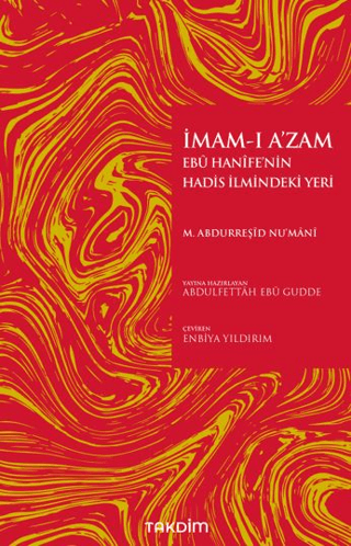 İmam-ı A’zam Ebu Hanife’nin Hadis İlmindeki Yeri