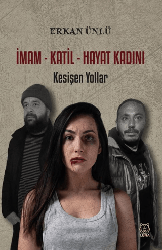 İmam - Katil - Hayat Kadını