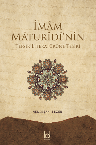 İmam Maturidi'nin Tefsir Literatürüne Tesiri