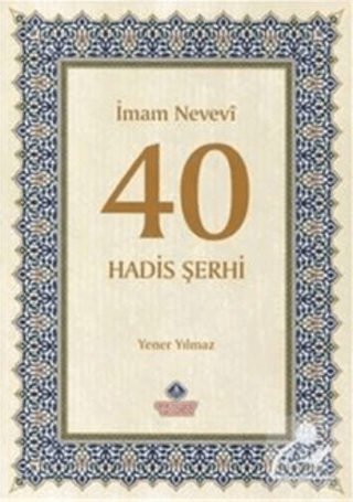 İmam Nevevi 40 Hadis Şerhi