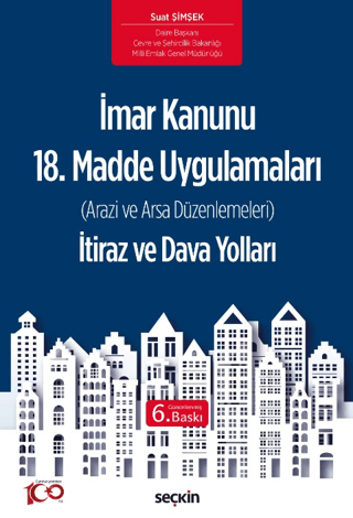 İmar Kanunu 18. Madde Uygulamaları İtiraz ve Dava Yolları