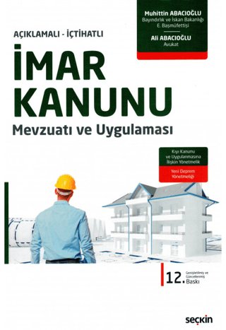 İmar Kanunu Mevzuatı ve Uygulaması (Ciltli)
