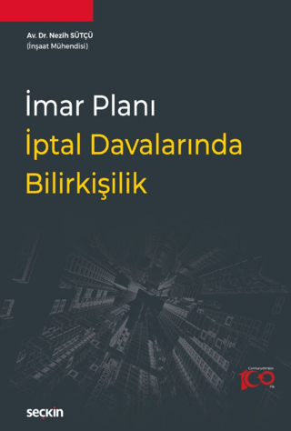 İmar Planı İptal Davalarında Bilirkişilik