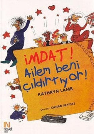 İmdat! Ailem Beni Çıldırtıyor!