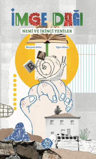 İmge Dağı- Nemi ve İkinci Yeniler