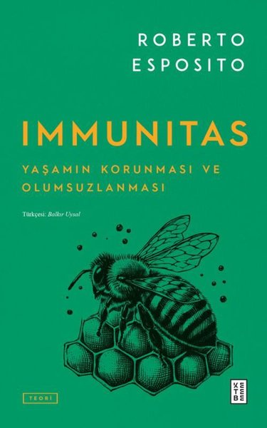 Immunitas - Yaşamın Korunması ve Olumsuzlanması