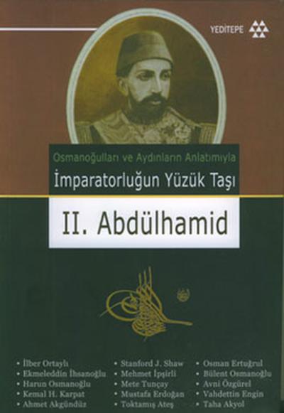 İmparatorluğun Yüzük Taşı II. Abdülhamid