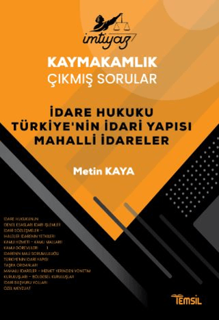 İmtiyaz Kaymakamlık Çıkmış Sorular Dare Hukuku Türkiye’nin İdari Yapısı Mahalli İdareler