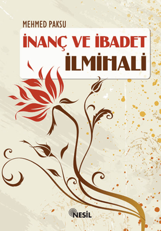 İnanç ve İbadet İlmihali (Ciltli)