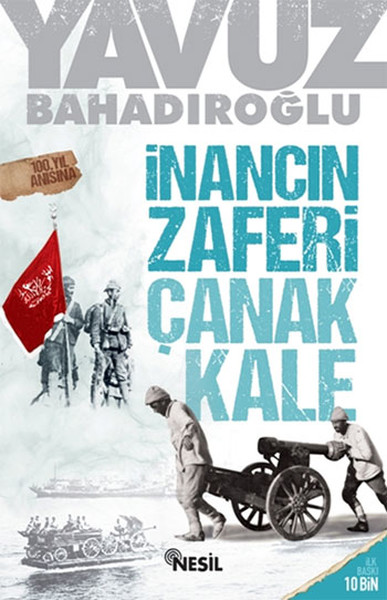İnancın Zaferi Çanakkale %31 indirimli Yavuz Bahadıroğlu
