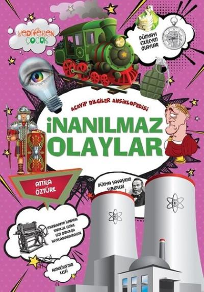 İnanılmaz Olaylar - Acayip Bilgiler Ansiklopedisi