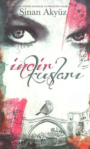 İncir Kuşları %30 indirimli Sinan Akyüz