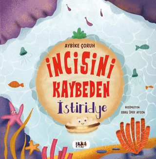 İncisini Kaybeden İstiridye