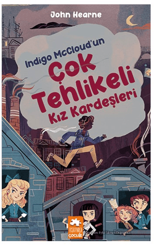 Indigo McCloud’un Çok Tehlikeli Kız Kardeşleri