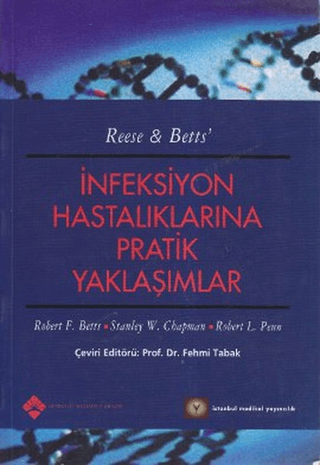 İnfeksiyon Hastalıklarına Pratik Yaklaşımlar