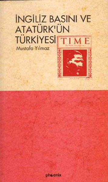 İngiliz Basını ve Atatürk'ün Türkiye'si