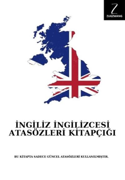 İngiliz İngilizcesi Atasözleri Kitapçığı
